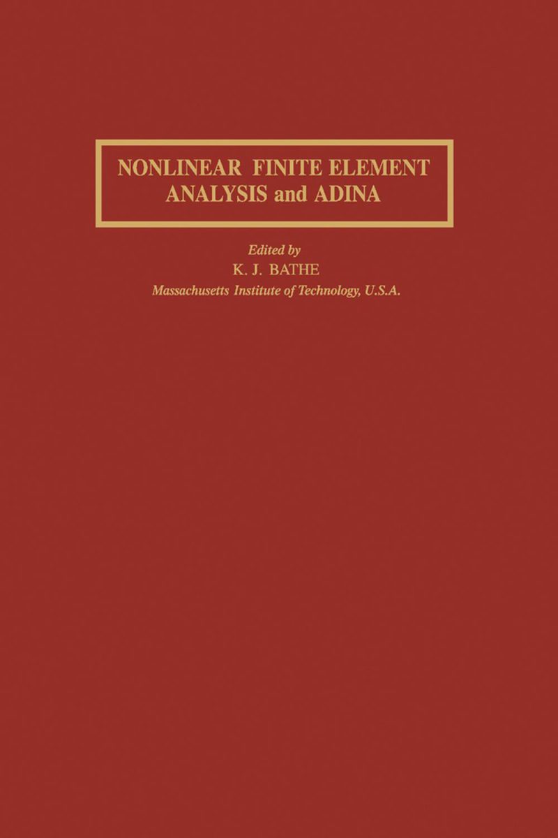 تحلیل المان محدود غیرخطی و آدینا: مجموعه مقالات چهارمین کنفرانس آدینا