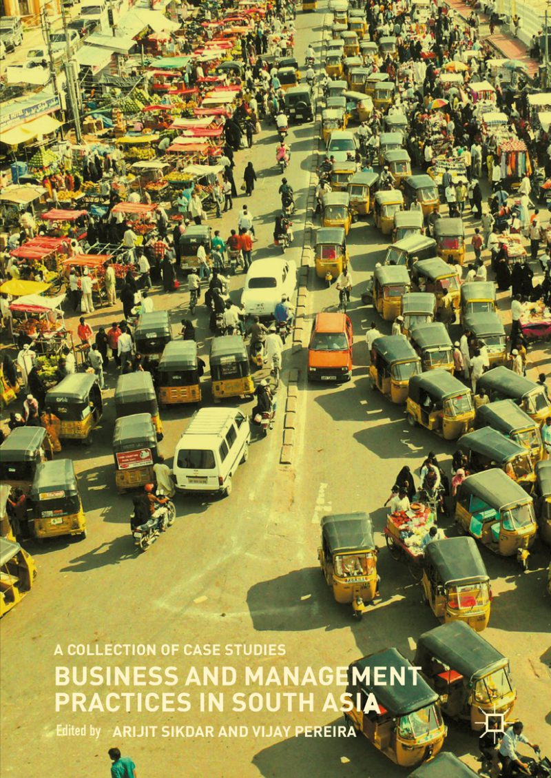 رویه های کسب و کار و مدیریت در جنوب آسیا: مجموعه ای از مطالعات موردی