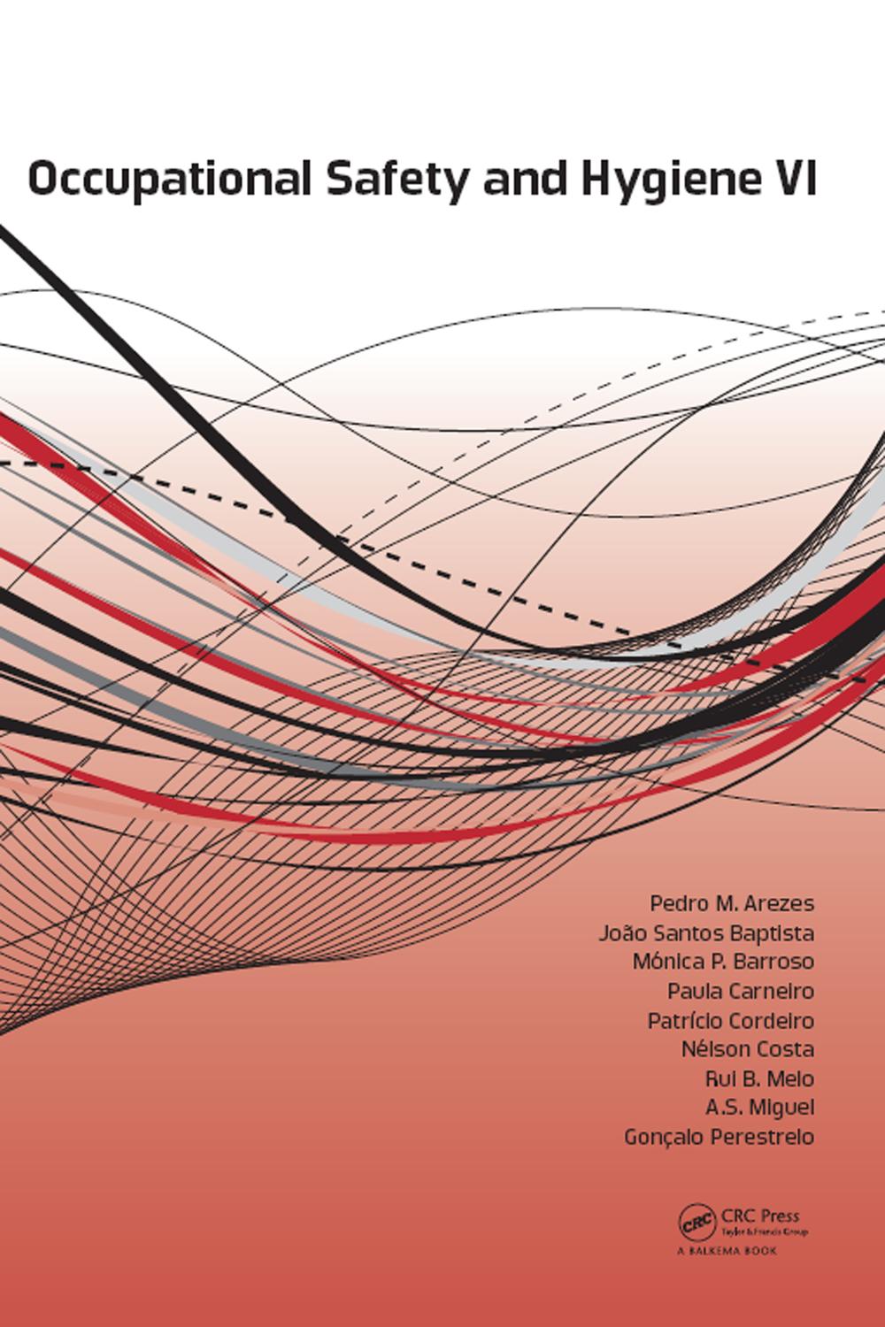 ایمنی و بهداشت شغلی VI: فصولی از ششمین سمپوزیوم بین‌المللی ایمنی و بهداشت شغلی (SHO 2018)، ۶ و ۷ فروردین ۱۳۹۷، گیمارائس، پرتغال