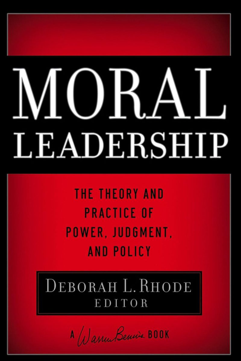 رهبری اخلاقی: نظریه و عملِ قدرت، قضاوت و سیاست‌گذاری