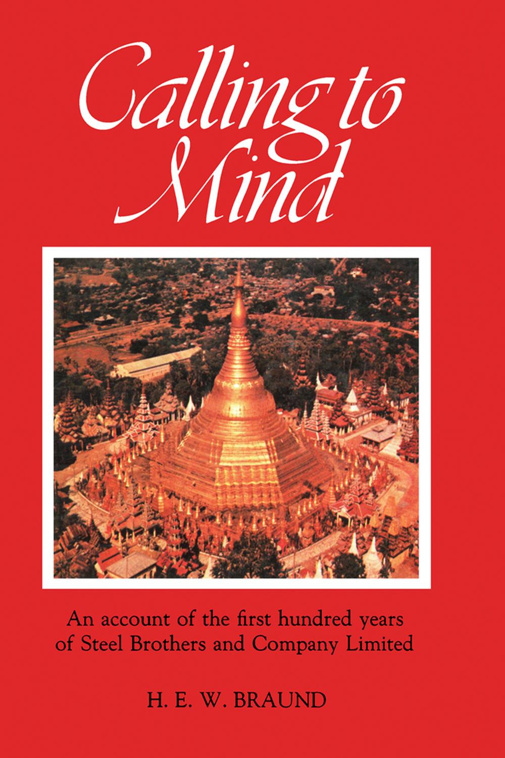 یادی از گذشته: روایتی از صد سال نخست (۱۸۷۰ تا ۱۹۷۰) شرکت استیل برادرز اند کامپنی لیمیتد