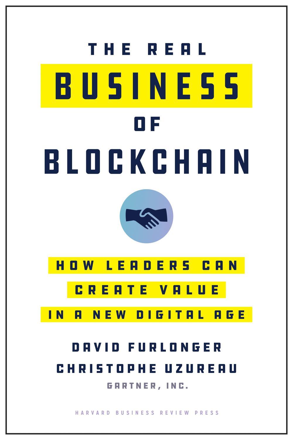 کسب‌وکار واقعی بلاک‌چین: چگونه رهبران می‌توانند در عصر جدید دیجیتال ارزش خلق کنند