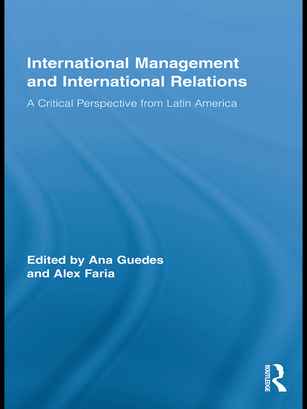 مدیریت بین‌المللی و روابط بین‌الملل: دیدگاهی انتقادی از آمریکای لاتین