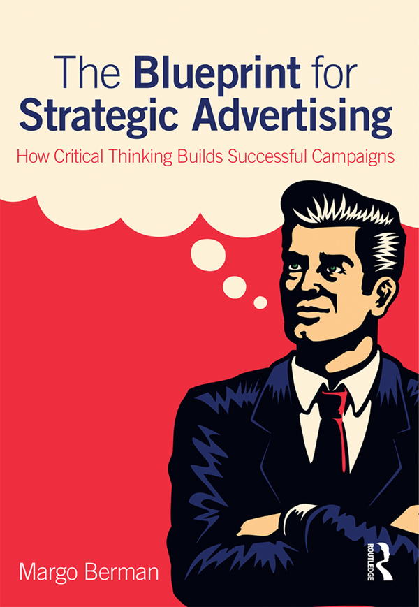 طرح اولیه برای تبلیغات استراتژیک: چگونه تفکر انتقادی، کمپین‌های موفق می‌سازد