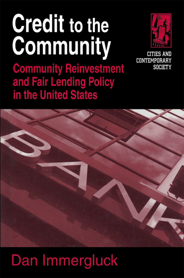 اعتبار به جامعه: سیاست سرمایه‌گذاری مجدد در جامعه و وام‌دهی عادلانه در ایالات متحده