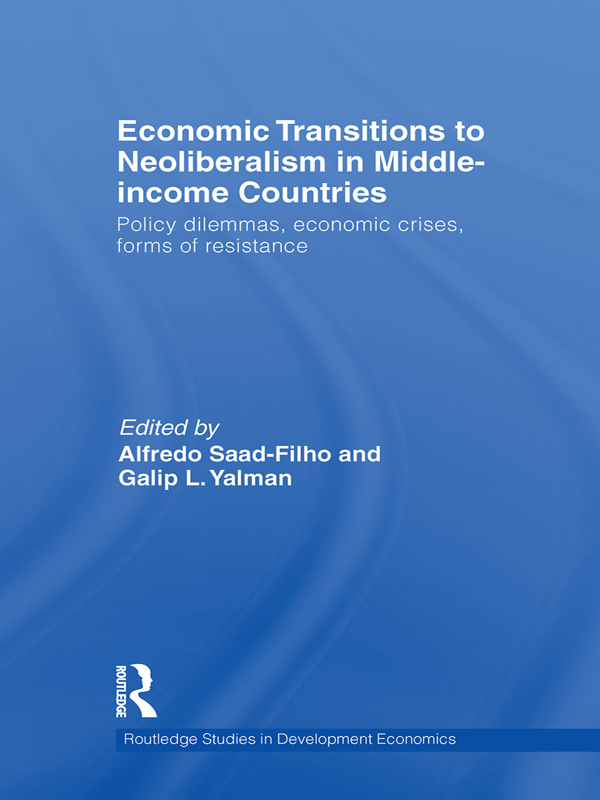 گذار اقتصادی به نئولیبرالیسم در کشورهای با درآمد متوسط: مخمصه‌های سیاستی، بحران‌های اقتصادی، اشکال مقاومت