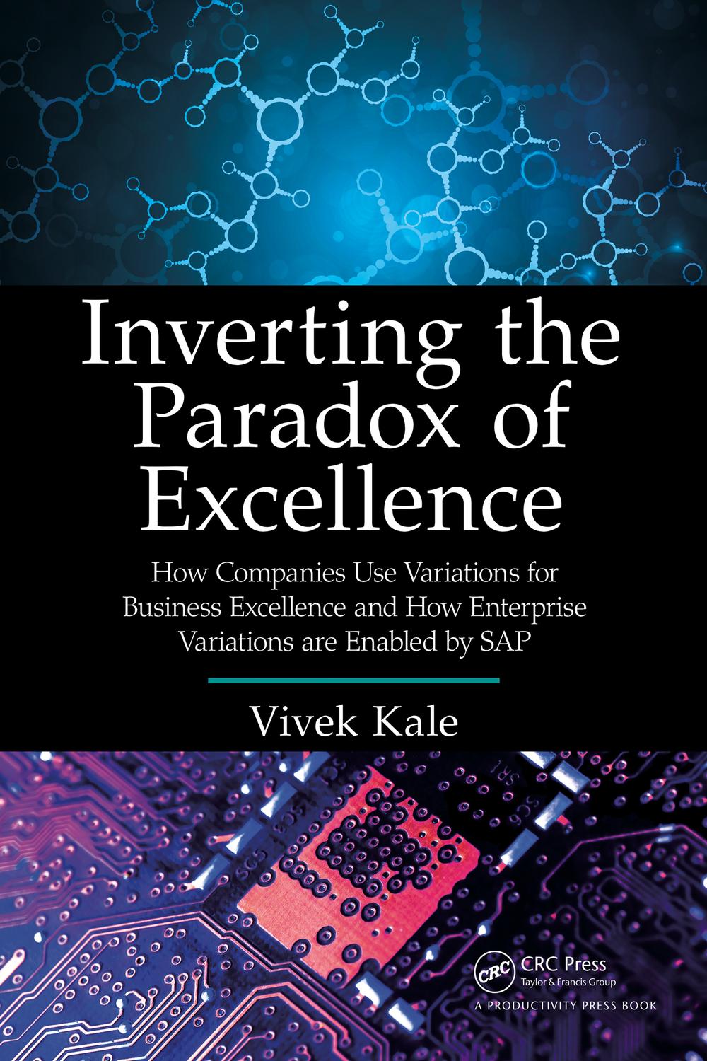 وارونه‌سازی پارادوکس تعالی: چگونه شرکت‌ها از تغییرات برای تعالی کسب‌وکار استفاده می‌کنند و چگونه تغییرات سازمانی توسط SAP فعال می‌شوند